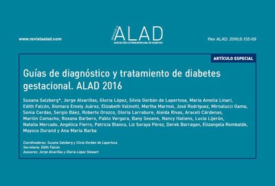 Guías de diagnóstico y tratamiento de diabetes gestacional. ALAD 2016